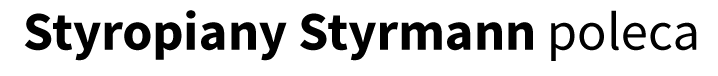 Styropiany Styrmann poleca